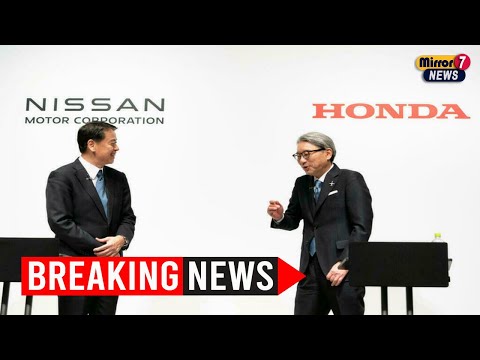 Nissan Honda merger talks gather pace