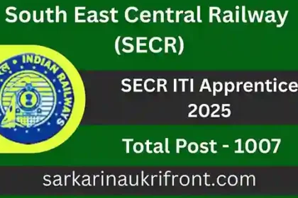 SECR Trade Apprentice Recruitment 2025: Golden Opportunity for ITI Pass Candidates