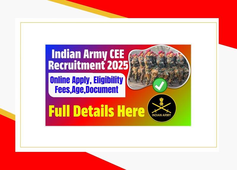Indian Army Soldier Recruitment 2025 via CEE – ऑनलाइन आवेदन कैसे करें?