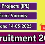 IPL Jobs 2025: Online Applications Open for 08 Manager & Assistant Manager Posts