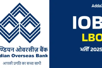 Indian Overseas Bank Recruitment 2025: Apply Online for 400 Local Bank Officer Vacancies जानिए पूरी जानकारी!