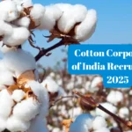 Cotton Corporation of India recruitment 2025 – 147 पदों पर निकली सरकारी नौकरी, अभी आवेदन करें!