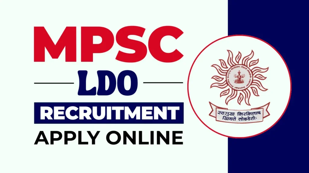 MPSC Recruitment 2025: Apply Online for 103 LDA, AE, Scientific Officer & Draftsman Posts"अभी करें आवेदन!