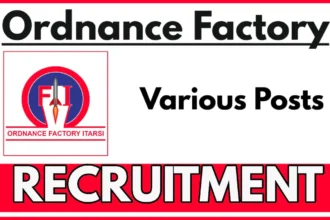 Ordnance Factory Itarsi Recruitment 2025 – 135 केमिकल प्रोसेस वर्कर पदों पर सुनहरा मौका!